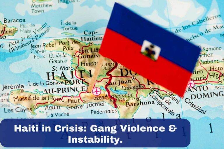 Haiti in Crisis Gang Violence & Instability